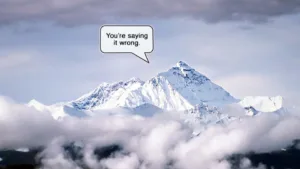 Mount Everest Pronunciation: Unveiling Its True Name