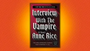 When Was Interview With the Vampire Published? A Cultural Impact